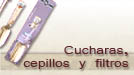 Cucharas,cepillos y Filtros