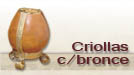 Criollas con bronce